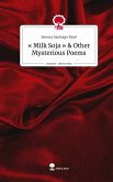 ' Milk Soja ' & Other Mysterious Poems. Life is a Story - story.one ' Milk Soja ' & Other Mysterious Poems. Life is a Story - story.one