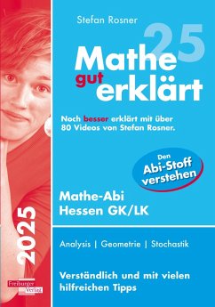 Mathe gut erklärt 2025 Hessen Grundkurs und Leistungskurs - Rosner, Stefan