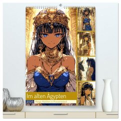 Im alten Ägypten. Manga-Mädchen im Pharaonenland (hochwertiger Premium Wandkalender 2025 DIN A2 hoch), Kunstdruck in Hochglanz Im alten Ägypten. Manga-Mädchen im Pharaonenland (hochwertiger Premium Wandkalender 2025 DIN A2 hoch), Kunstdruck in Hochglanz