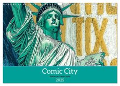 Comic City (Wandkalender 2025 DIN A3 quer), CALVENDO Monatskalender