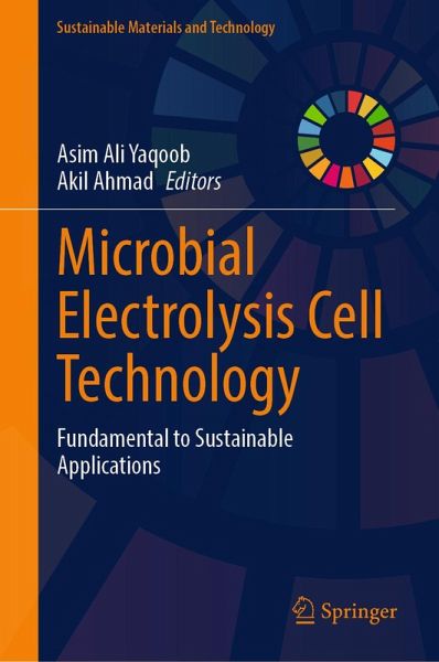 Microbial Electrolysis Cell Technology (eBook, PDF) Microbial Electrolysis Cell Technology (eBook, PDF)