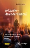 Volkswille – Ideal oder Illusion? (eBook, PDF)