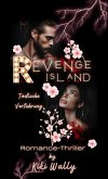 Revenge Island - Tödliche Verführung (eBook, ePUB)