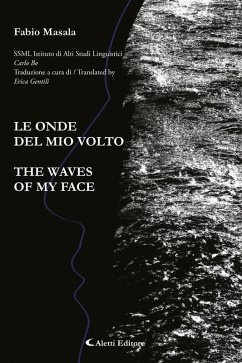 Cover LE ONDE DEL MIO VOLTO - THE WAVES OF MY FACE (eBook, ePUB)