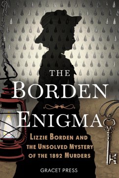 The Borden Enigma (eBook, ePUB) - GraceT, Press The Borden Enigma (eBook, ePUB) - GraceT, Press