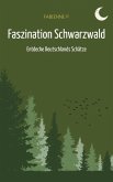 Faszination Schwarzwald (eBook, ePUB)