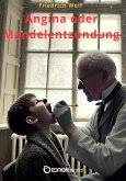 Angina oder Mandelentzündung (eBook, ePUB)