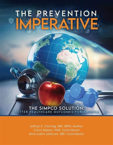 The Prevention Imperative (eBook, ePUB) The Prevention Imperative (eBook, ePUB)