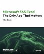 Microsoft 365 Excel: The Only App That... - Bild 1
