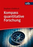 Kompass quantitative Forschung (eBook, PDF) Kompass quantitative Forschung (eBook, PDF)