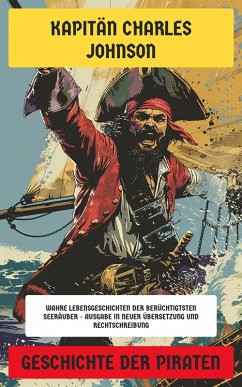 Cover Geschichte der Piraten (eBook, ePUB)