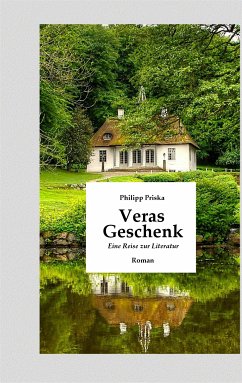 Veras Geschenk (eBook, ePUB) - Priska, Philipp