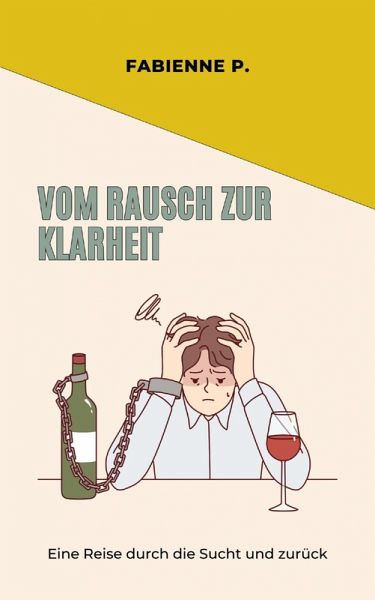 Vom Rausch zur Klarheit (eBook, ePUB)