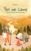 Yes we camp - der Leitfaden für Einsteiger (eBook, ePUB)