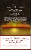 I Tarocchi di Movimento, Energia-Equlibrio e Profondità (eBook, ePUB)