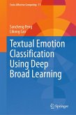 Textual Emotion Classification Using Deep Broad Learning (eBook, PDF)