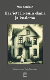 Harriett Freanin elämä ja kuolema (eBook, ePUB)