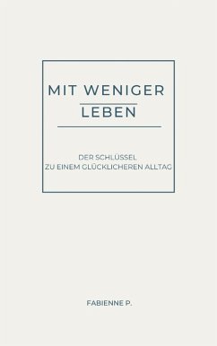 Cover Mit weniger Leben (eBook, ePUB)