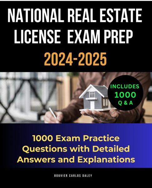 National Real Estate License Exam Prep 2024-2025 (eBook, ePUB) National Real Estate License Exam Prep 2024-2025 (eBook, ePUB)
