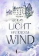 Das Licht hinter dem Wind (eBook, ePUB) - Bild 1