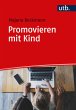 Promovieren mit Kind (eBook, PDF) - Bild 1