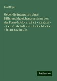 Ueber die Integration eines Differentialgleichungssystems von der Form dx/dt= a1 x2 x3 + a2 x3 x1 + a3 x1 x2, dx2/dt = b1 x2 x3 + b2 x3 x1 + b3 x1 x2, dx3/dt Ueber die Integration eines Differentialgleichungssystems von der Form dx/dt= a1 x2 x3 + a2 x3 x1 + a3 x1 x2, dx2/dt = b1 x2 x3 + b2 x3 x1 + b3 x1 x2, dx3/dt