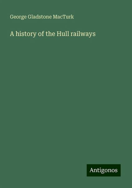 A history of the Hull railways