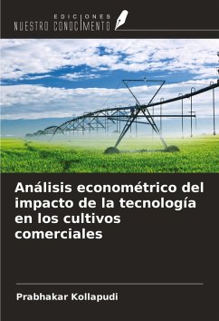 Análisis econométrico del impacto de la tecnología en los cultivos comerciales - Kollapudi, Prabhakar