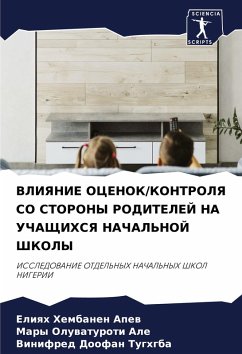 Cover VLIYaNIE OCENOK/KONTROLYa SO STORONY RODITELEJ NA UChAShhIHSYa NAChAL'NOJ ShKOLY