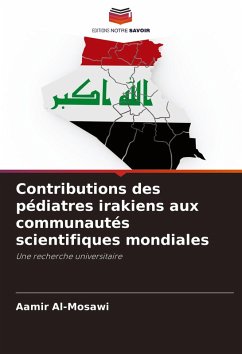 Cover Contributions des pédiatres irakiens aux communautés scientifiques mondiales