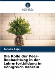 Die Rolle der Peer-Beobachtung in der Lehrerfortbildung im Königreich Bahrain