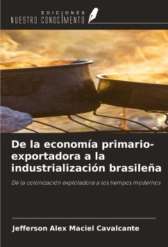 Cover De la economía primario-exportadora a la industrialización brasileña