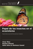 Papel de los insectos en el ecosistema