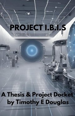 Project I.B.I.S - Douglas, Timothy E.