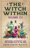 The Witch Within, Volume III The Witch Within, Volume III