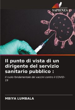 Cover Il punto di vista di un dirigente del servizio sanitario pubblico :