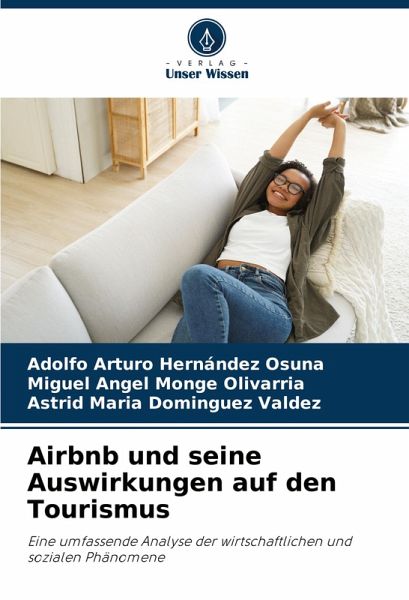 Airbnb und seine Auswirkungen auf den Tourismus Airbnb und seine Auswirkungen auf den Tourismus
