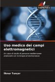 Uso medico dei campi elettromagnetici