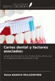 Caries dental y factores asociados: