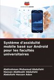 Système d'assiduité mobile basé sur Android pour les facultés universitaires