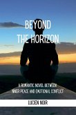 Beyond the Horizon Beyond the Horizon