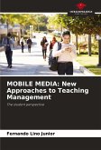 MOBILE MEDIA: New Approaches to Teaching Management