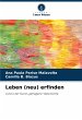 Leben (neu) erfinden - Bild 1