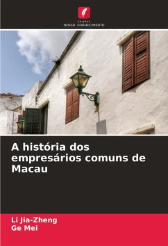 Cover A história dos empresários comuns de Macau