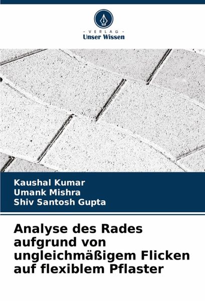 Analyse des Rades aufgrund von ungleichmäßigem Flicken auf flexiblem Pflaster Analyse des Rades aufgrund von ungleichmäßigem Flicken auf flexiblem Pflaster