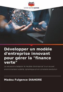 Développer un modèle d'entreprise innovant pour gérer la 