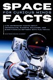 SPACE FACTS FOR CURIOUS MINDS