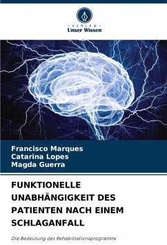 Cover FUNKTIONELLE UNABHÄNGIGKEIT DES PATIENTEN NACH EINEM SCHLAGANFALL