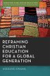 Reframing Christian Education for a... - Bild 1