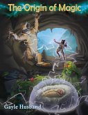 The Origin of Magic The Origin of Magic